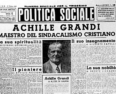 Achille Grandi: il sindacalista dell’unità