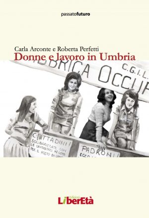 Donne e lavoro in Umbria