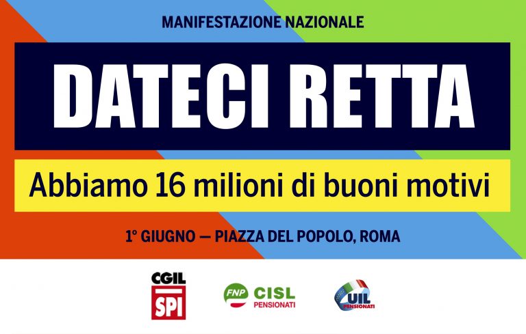 Dateci retta, domani la manifestazione dei pensionati in piazza San Giovanni Dateci retta, domani la manifestazione dei pensionati in piazza San Giovanni