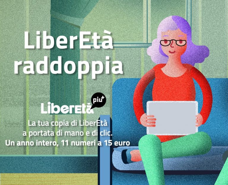 LiberEtà raddoppia. Dal 1° giugno la rivista cartacea e digitale