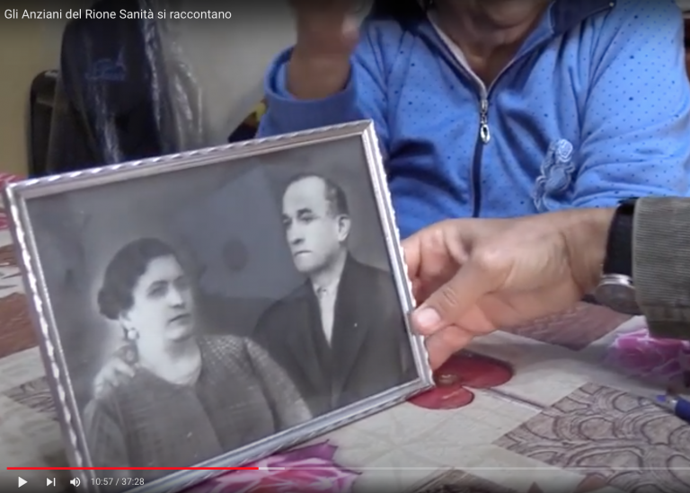 Storie di vita: gli anziani del Rione Sanità si raccontano