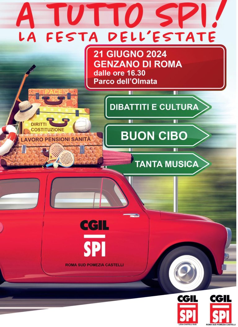 A tutto Spi! Il 21 giugno la festa dello Spi Roma sud Pomezia e Castelli