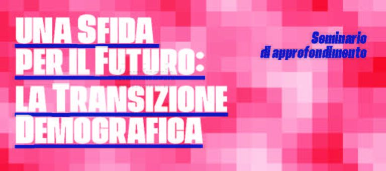 La transizione demografica. Una sfida per il futuro